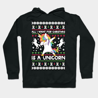 All i want for Christmas is a unicorn Hoodie